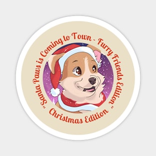 "Santa Paws is Coming to Town" Magnet